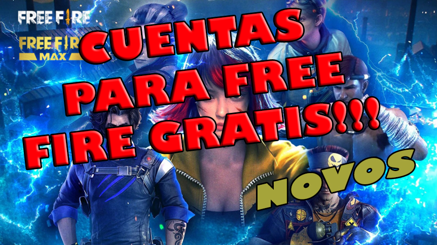 CUENTAS PARA FREE FIRE GRATIS